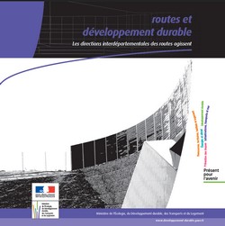 Document routes et développement durable, les DIR agissent